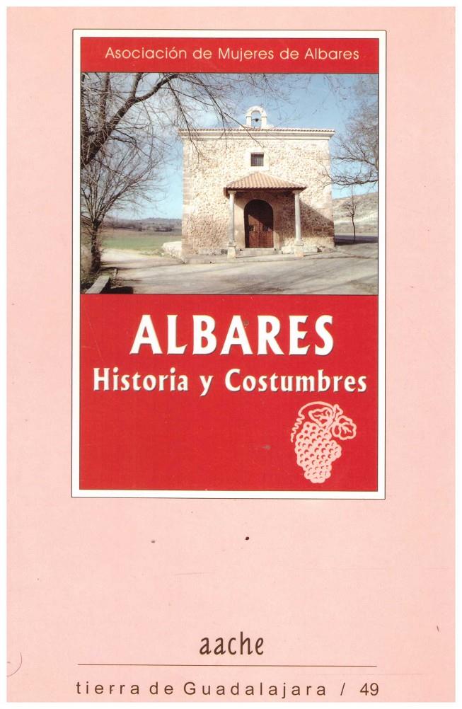 ALBARES. Historia y costumbres | 9999900214598 | Llibres de Companyia - Libros de segunda mano Barcelona