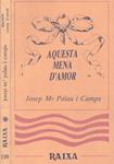 AQUESTA MENA D'AMOR | 9999900132380 | Palau i Camps, Josep Mª | Llibres de Companyia - Libros de segunda mano Barcelona