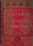 HISTORIA DE LA REVOLUCIÓN FRANCESA | 9999900232356 | Thiers, A. | Llibres de Companyia - Libros de segunda mano Barcelona
