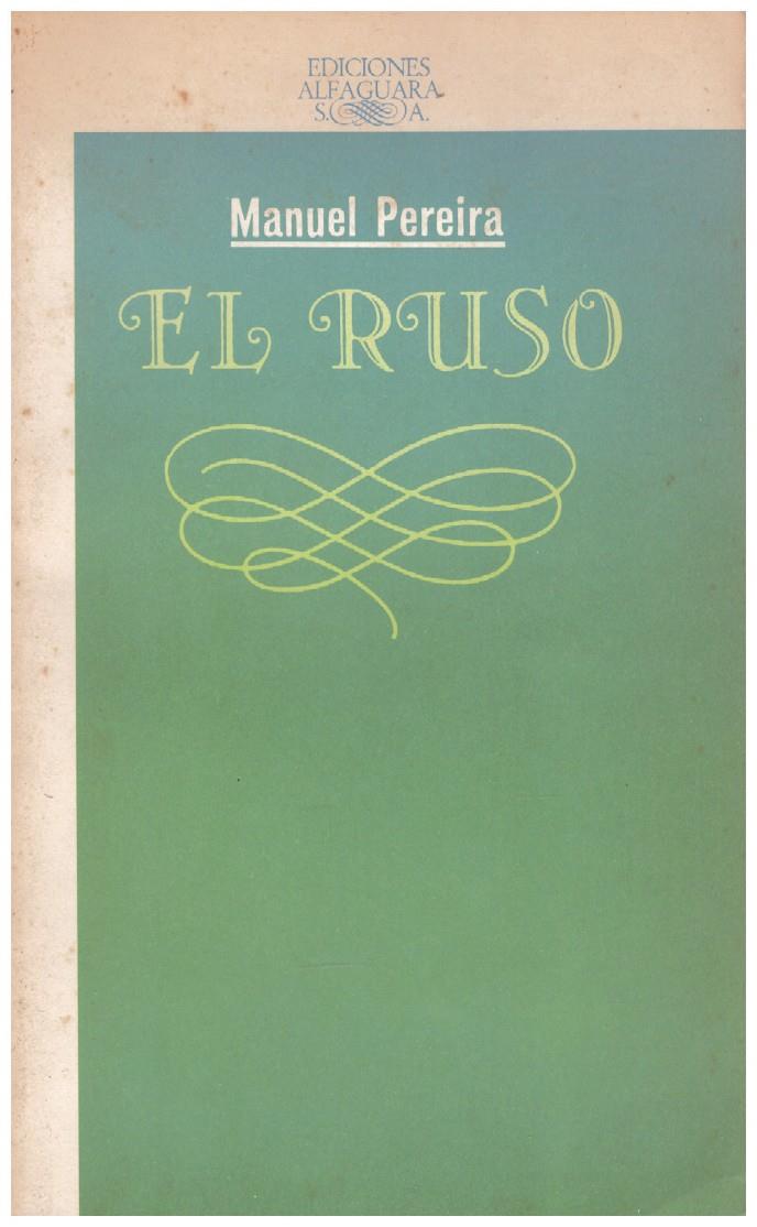 EL RUSO | 9999900110869 | Pereira, Manuel | Llibres de Companyia - Libros de segunda mano Barcelona