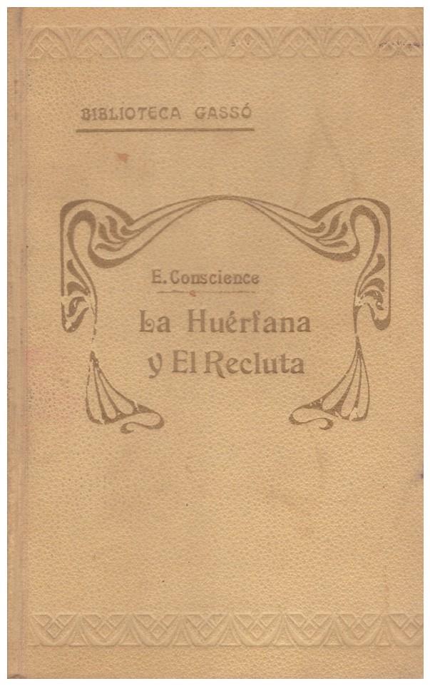 LA HUERFANA Y EL RECLUTA | 9999900055122 | Conscience, Enrique | Llibres de Companyia - Libros de segunda mano Barcelona