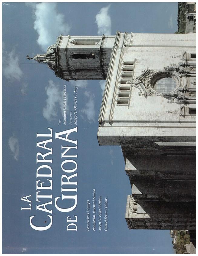 LA CATEDRAL DE GIRONA | 9999900212563 | AA.VV | Llibres de Companyia - Libros de segunda mano Barcelona