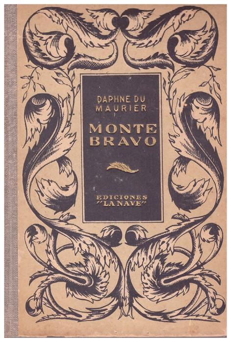 MONTE BRAVO | 9999900079616 | Du Maurier, Daphne | Llibres de Companyia - Libros de segunda mano Barcelona