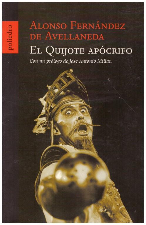 EL QUIJOTE APÓCRIFO | 9999900193695 | Fernández de Avellaneda, Alonso | Llibres de Companyia - Libros de segunda mano Barcelona