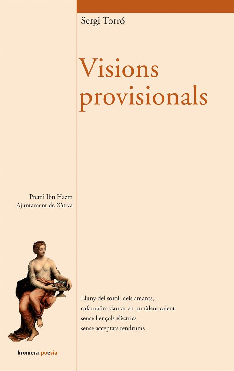 VISIONS PROVISIONALS | 9999900172041 | Torró, Sergi  | Llibres de Companyia - Libros de segunda mano Barcelona