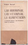 LAS HORMONAS, LAS VITAMINAS, LA ALIMENTACION | 9999900066364 | Saval, Fidel | Llibres de Companyia - Libros de segunda mano Barcelona