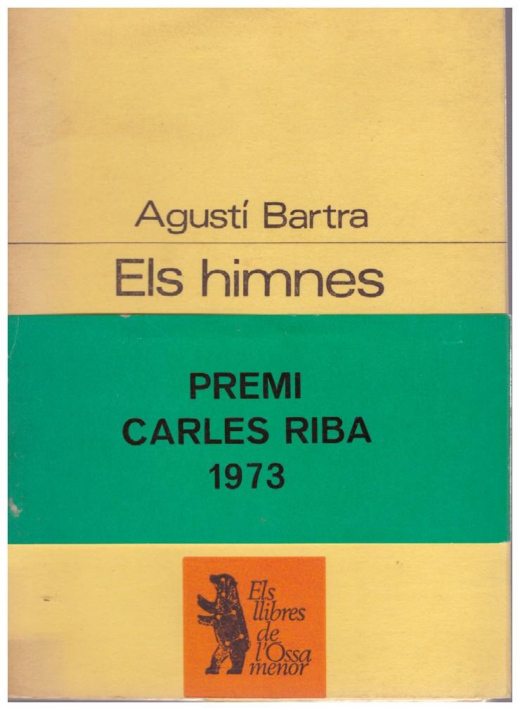 ELS HIMNES | 9999900183573 | Bartra, Agustí | Llibres de Companyia - Libros de segunda mano Barcelona