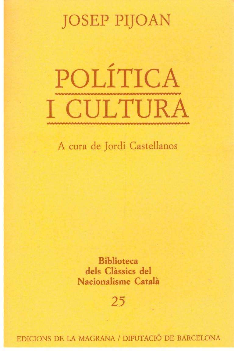 Política i cultura | 9999900197136 | Pijoan, José (1881-1963) | Llibres de Companyia - Libros de segunda mano Barcelona