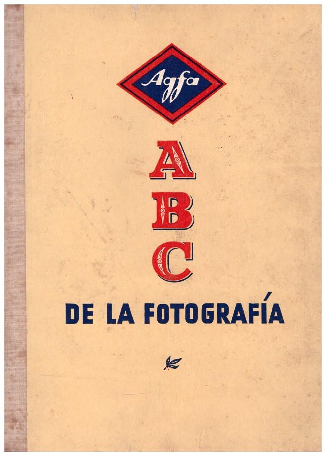 ABC DE LA FOTOGRAFÍA | 9999900145328 | Wandelt, H.G | Llibres de Companyia - Libros de segunda mano Barcelona