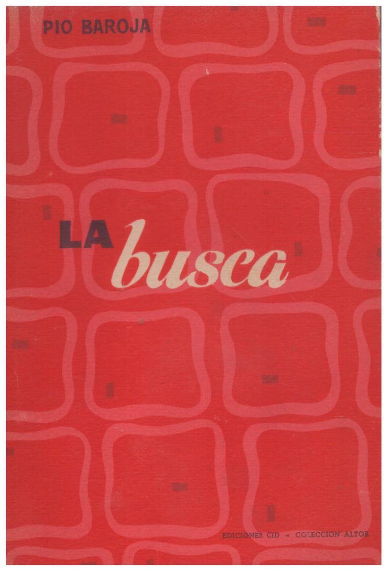 LA BUSCA | 9999900211962 | Baroja, Pío | Llibres de Companyia - Libros de segunda mano Barcelona