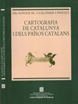 CARTOGRAFIA DE CATALUNYA | 9999900221206 | Colomer i Preses, Ignasi M. Mossén | Llibres de Companyia - Libros de segunda mano Barcelona