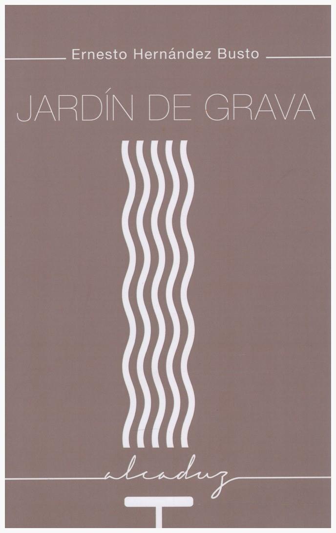 JARDÍN DE GRAVA | 9999900205190 | Hernández Busto, Ernesto | Llibres de Companyia - Libros de segunda mano Barcelona
