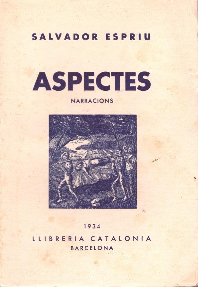 ASPECTES. NARRACIONS | 9999900173123 | Espriu, Salvador | Llibres de Companyia - Libros de segunda mano Barcelona