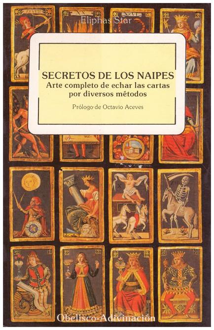 SECRETOS DE LOS NAIPES | 9999900068160 | Star, Eliphas | Llibres de Companyia - Libros de segunda mano Barcelona