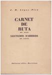 CARNET DE RUTA, Op. XXII | 9999900085044 | Lopez - Pico, J. M | Llibres de Companyia - Libros de segunda mano Barcelona