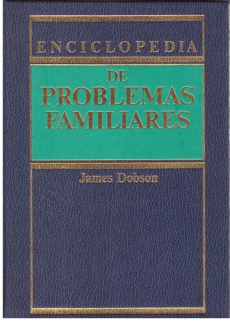 ENCICLOPEDIA DE PROBLEMAS FAMILIARES | 9999900199352 | Dobson, James | Llibres de Companyia - Libros de segunda mano Barcelona