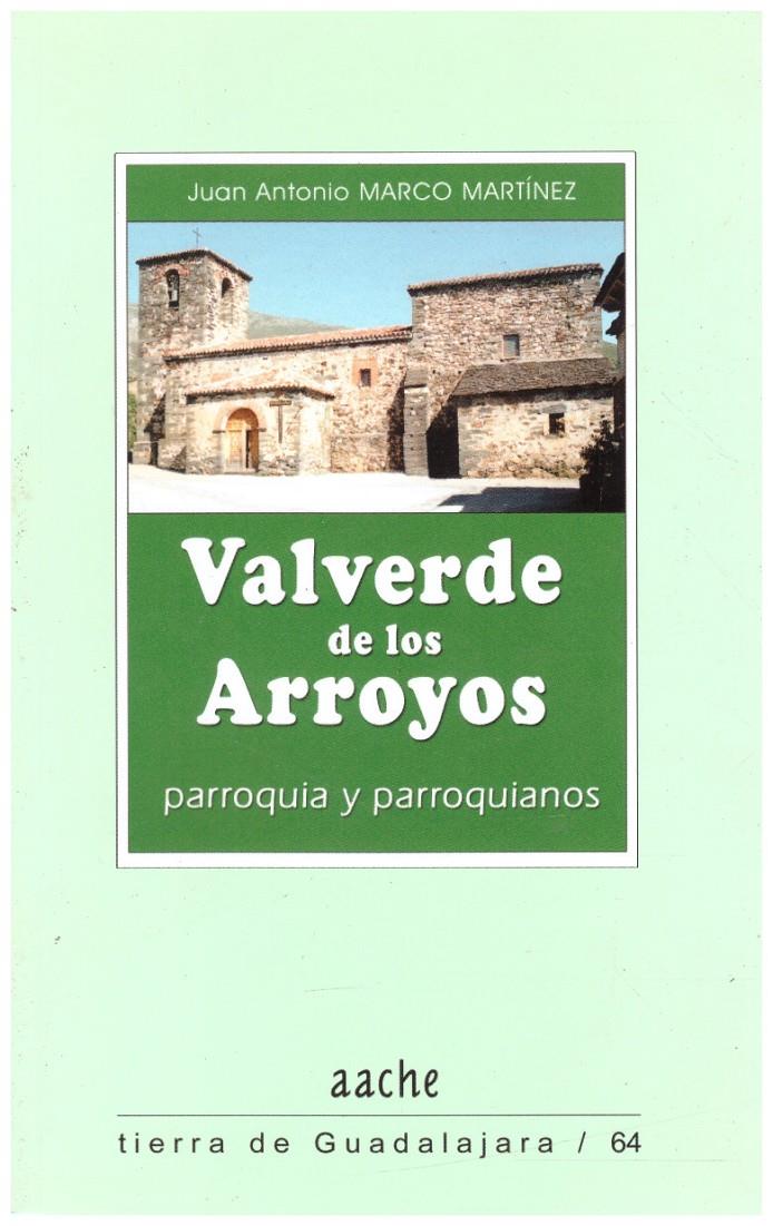 VALVERDE DE LOS ARROYOS | 9999900217551 | Marcos, Martinez Juan Antonio | Llibres de Companyia - Libros de segunda mano Barcelona