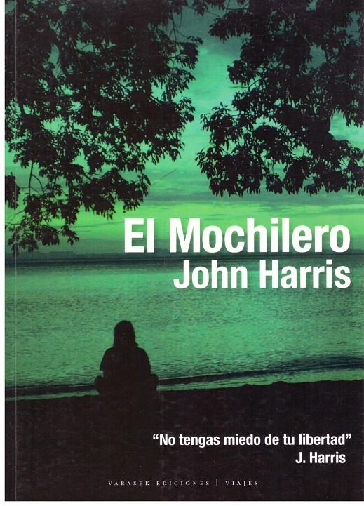 El mochilero | 9999900201307 | Harris, John | Llibres de Companyia - Libros de segunda mano Barcelona
