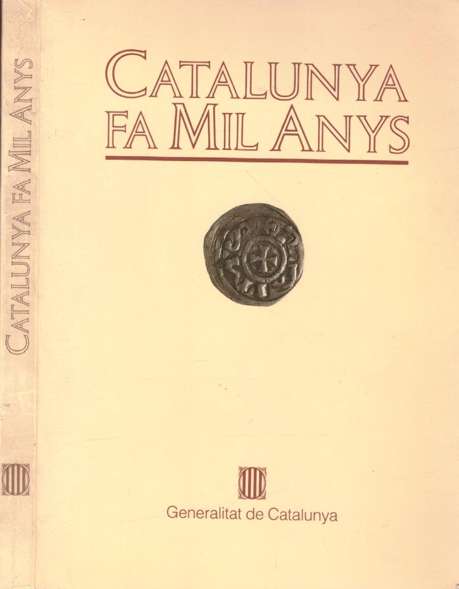 CATALUNYA FA MIL ANYS | 9999900220629 | D'Abadal, Ramon | Llibres de Companyia - Libros de segunda mano Barcelona