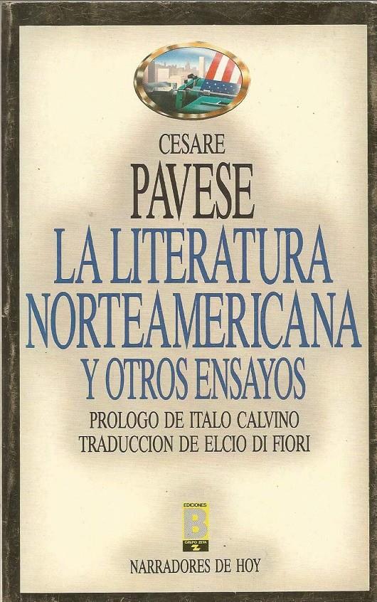 LA LITERATURA NORTEAMERICANA Y OTROS ENSAYOS | 9999900210071 | Pavese, Cesare | Llibres de Companyia - Libros de segunda mano Barcelona