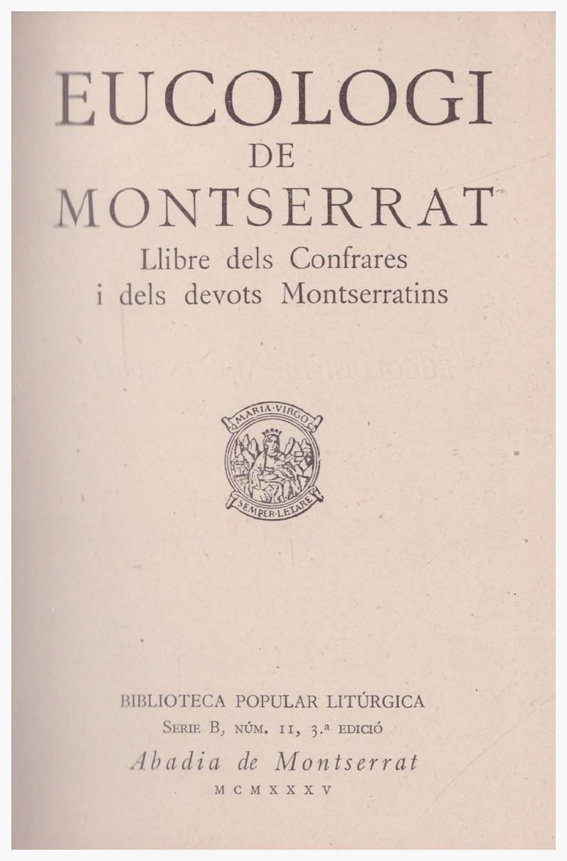 EUCOLOGI DE MONTSERRAT | 9999900116663 | Llibres de Companyia - Libros de segunda mano Barcelona