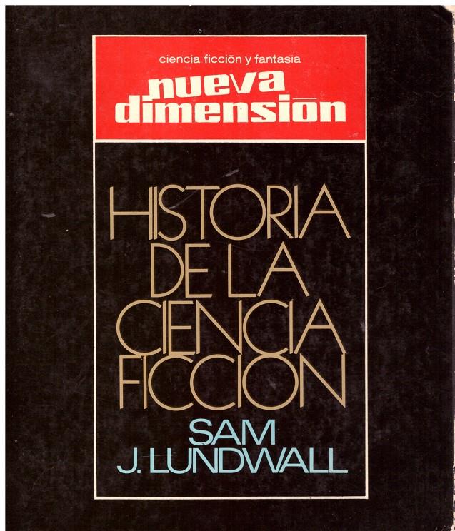 NUEVA DIMENSION, Historia de la Ciencia Ficción | 9999900089561 | Lundwall, Sam J | Llibres de Companyia - Libros de segunda mano Barcelona