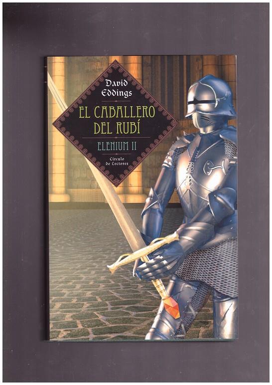 EL CABALLERO DEL RUBI | 9999900170313 | EDDING, DAVID | Llibres de Companyia - Libros de segunda mano Barcelona