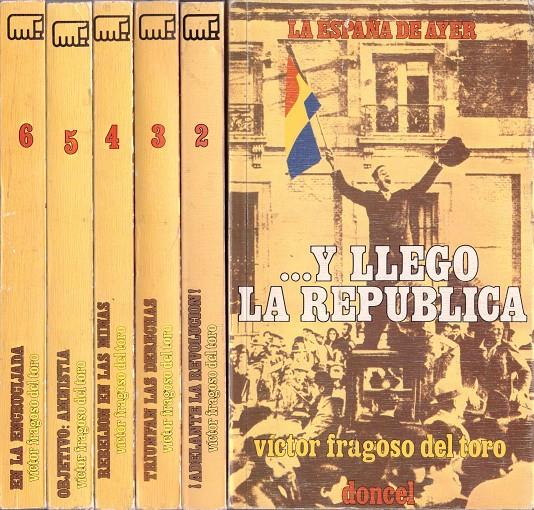 LA ESPAÑA DE AYER 6 VOL | 9999900169461 | FRAGOSO DEL TORO, VICTOR | Llibres de Companyia - Libros de segunda mano Barcelona