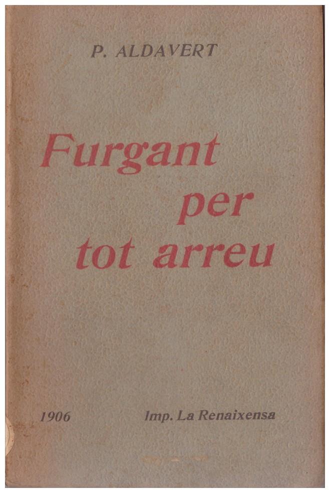 FURGANT PER TOT ARREU | 9999900120035 | Aldavert, Pere | Llibres de Companyia - Libros de segunda mano Barcelona