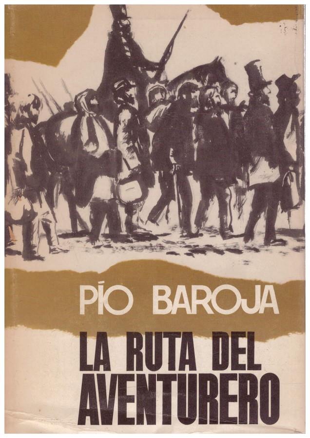 LA RUTA DEL AVENTURERO | 9999900129991 | Baroja, Pío | Llibres de Companyia - Libros de segunda mano Barcelona