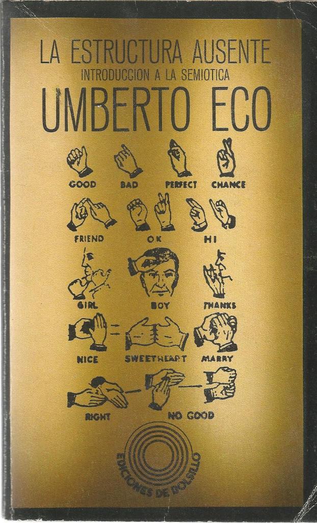 LA ESTRUCTURA AUSENTE | 9999900209136 | Eco, Umberto | Llibres de Companyia - Libros de segunda mano Barcelona
