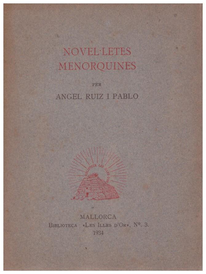 NOVEL·LETES MENORQUINES | 9999900159219 | Ruiz i Pablo, Angel | Llibres de Companyia - Libros de segunda mano Barcelona