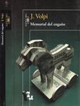 MEMORIAL DEL ENGAÑO | 9999900221749 | Volpi, J. | Llibres de Companyia - Libros de segunda mano Barcelona