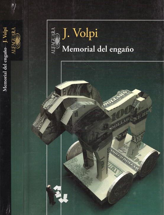 MEMORIAL DEL ENGAÑO | 9999900221749 | Volpi, J. | Llibres de Companyia - Libros de segunda mano Barcelona