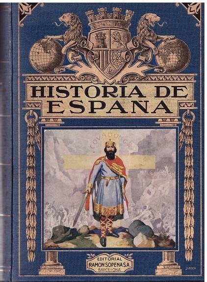 HISTORIA DE ESPAÑA | 9999900173826 | BLÁNQUEZ FRAILE, AGUSTÍN | Llibres de Companyia - Libros de segunda mano Barcelona
