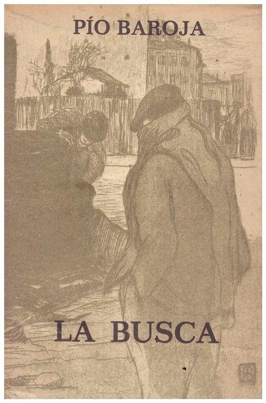 LA BUSCA | 9999900097641 | Baroja, Pío | Llibres de Companyia - Libros de segunda mano Barcelona