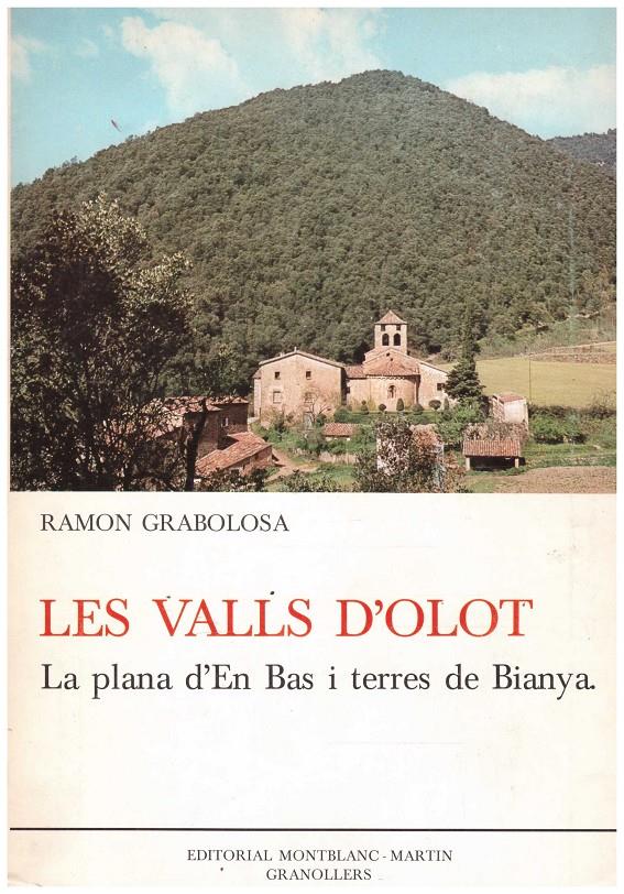 LES VALLS D'OLOT | 9999900213027 | Grabolosa, Ramon | Llibres de Companyia - Libros de segunda mano Barcelona