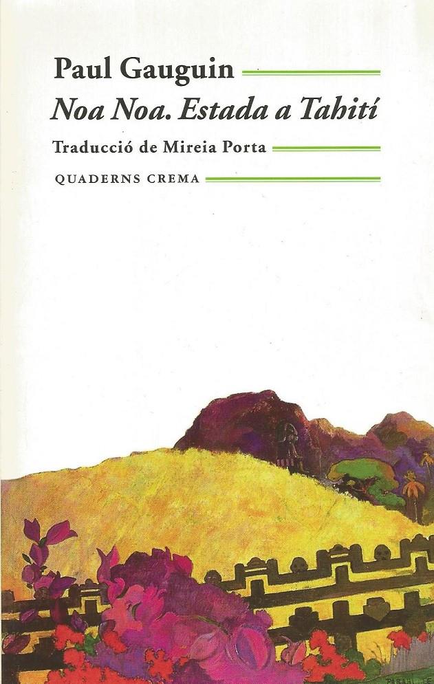 NOA NOA. ESTADA A TAHITI | 9999900209327 | Gauguin, Paul | Llibres de Companyia - Libros de segunda mano Barcelona