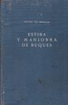 ESTIBA Y MANIOBRA DE BUQUES | 9999900162059 | Vela Berdeguer, Antonio. | Llibres de Companyia - Libros de segunda mano Barcelona