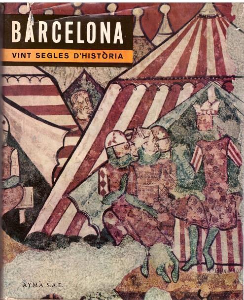 BARCELONA VINT SEGLES D'HISTÒRIA | 9999900207668 | UDINA, FREDERIC, GARRUT, JOSEP M | Llibres de Companyia - Libros de segunda mano Barcelona