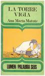 LA TORRE VIGIA | 9999900230161 | Matute, Maria Ana | Llibres de Companyia - Libros de segunda mano Barcelona