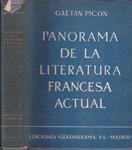 PANORAMA DE LA LITERATURA FRANCESA ACTUAL | 9999900228588 | Picon, Gaëtan | Llibres de Companyia - Libros de segunda mano Barcelona