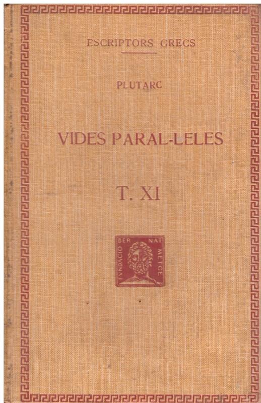 VIDES PARAL·LELES TOMO XI | 9999900031492 | Plutarc | Llibres de Companyia - Libros de segunda mano Barcelona