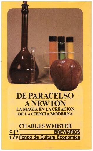 DE PARACELSO A NEWTON | 9999900225570 | Webster,Charles | Llibres de Companyia - Libros de segunda mano Barcelona
