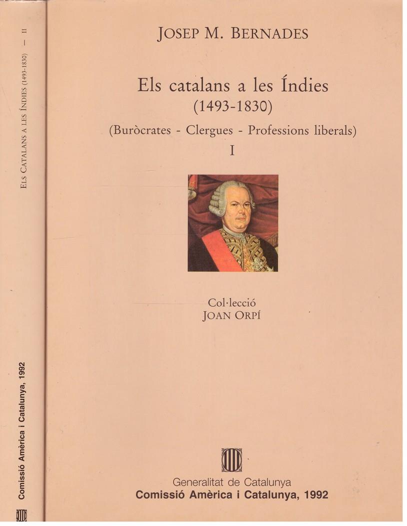 ELS CATALANS A LES INDIES ( 1493-1830 ) 2 TOMOS | 9999900207071 | Bernades, M. Josep | Llibres de Companyia - Libros de segunda mano Barcelona