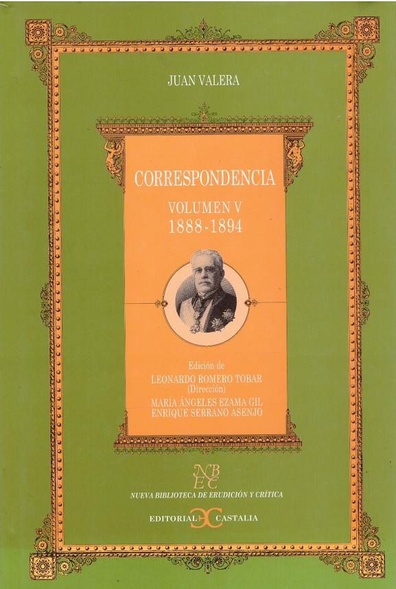 CORRESPONDENCIA. VOLUMEN V 1888-1894 | 9999900218732 | Valera, Juan | Llibres de Companyia - Libros de segunda mano Barcelona