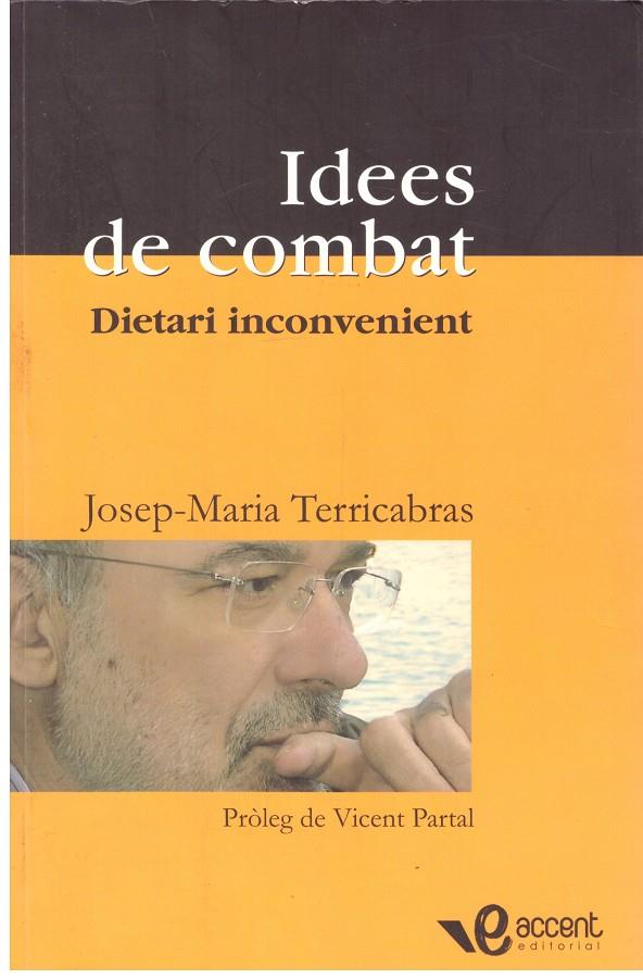 Idees de combat | 9999900200782 | Terricabras Nogueras, Josep Maria | Llibres de Companyia - Libros de segunda mano Barcelona
