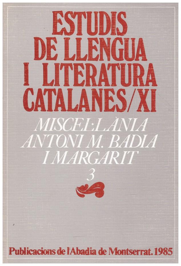 ESTUDIS DE LLENGUA I LITERATURA CATALANES /XI | 9999900217209 | Llibres de Companyia - Libros de segunda mano Barcelona