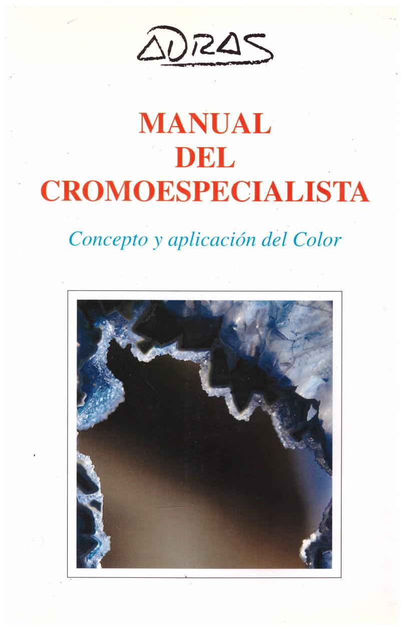 MANUAL DEL CROMOESPECIALISTA | 9999900187342 | Grupo Adras | Llibres de Companyia - Libros de segunda mano Barcelona