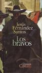 LOS BRAVOS | 9999900221169 | Santos, Fernández Jesús | Llibres de Companyia - Libros de segunda mano Barcelona